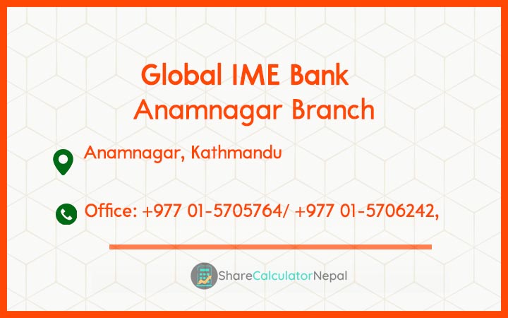 Global IME Bank (GBIME) - Anamnagar Branch