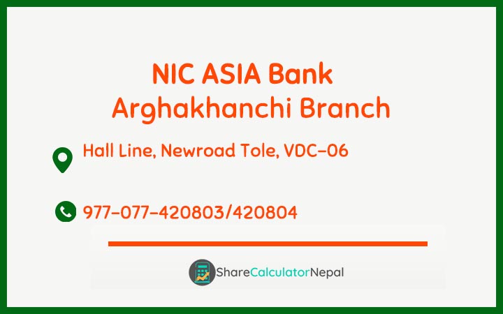 NIC Asia Bank Limited (NICA) - Arghakhanchi Branch