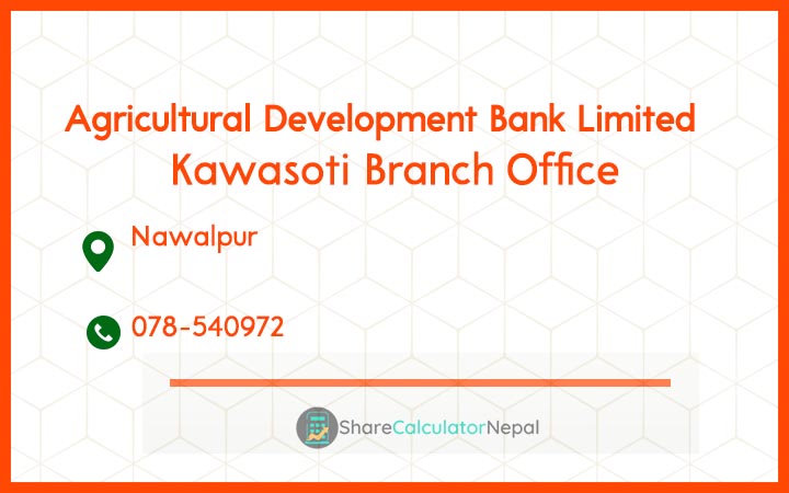 Agriculture Development Bank (ADBL) - Kawasoti Branch Office