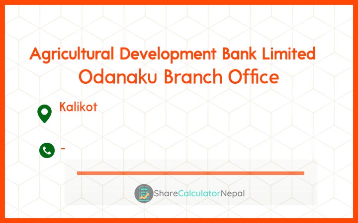 Agriculture Development Bank (ADBL) - Odanaku Branch Office