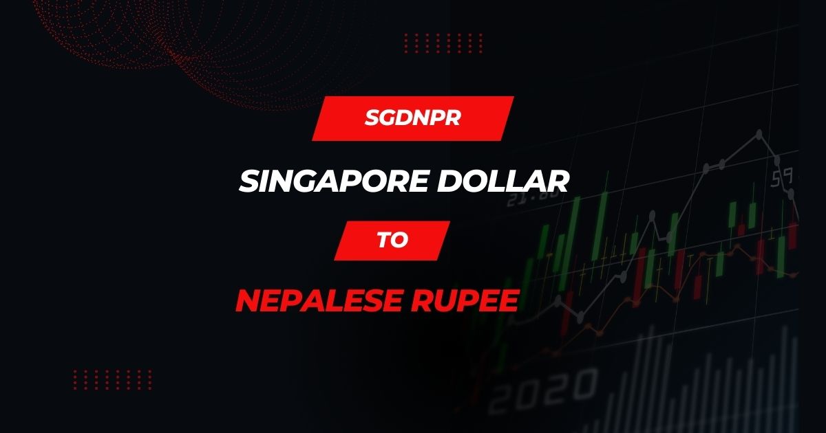 Exchange Rate of Singapore Dollar to Nepalese Rupee (SGD NPR)